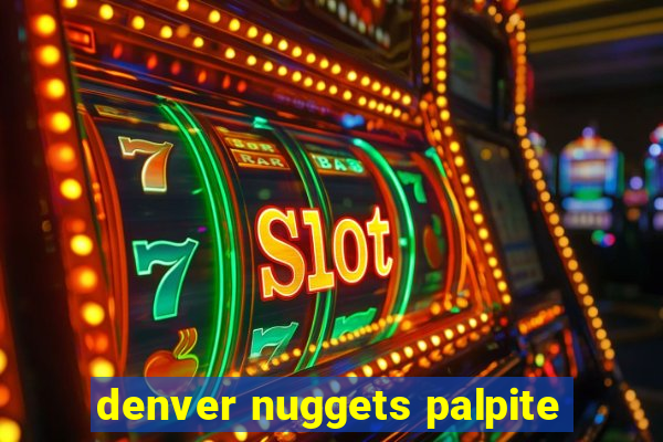 denver nuggets palpite